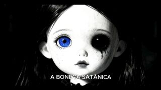 A boneca satânica.