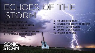 Echoes of the Storm – A Romantic Rock Journey - Echoes of the Storm – 10 Romantic Rock Anthems
