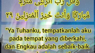 AMALAN DOA AGAR DI BERIKAN  KENYAMANAN SAAT BERADA DI RUMAH,  DI TEMPAT KERJA ATAU DIMANAPUN.  BACA AYAT INI