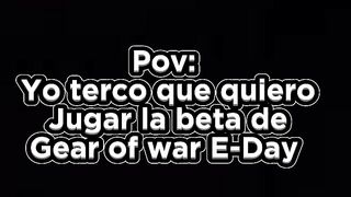 La beta de Gears of war e day