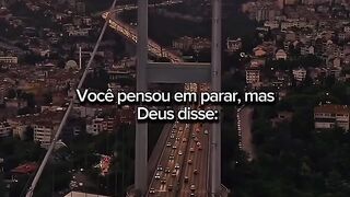 Você pensou em parar