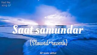 Saat Samundar Par | Song | Lyrics Beautiful ❤️ Song