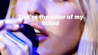 You are the color of my blood