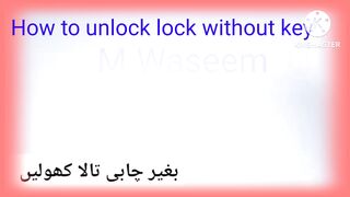 How to unlock lock without key