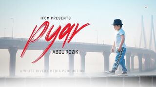 Pyaar full song by Abdu rozik