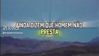 Ainda dizem que homem não presta