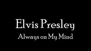 Always on my mind