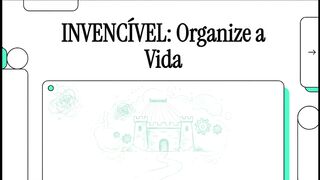 Invencível: A Arte de Organizar sua Vida