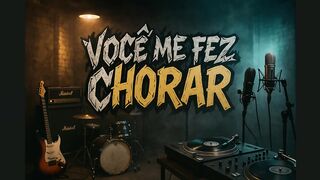 Você Me Fez Chorar ( rock romantico ) - Quando o amor vira ferida, a música vira cura.
