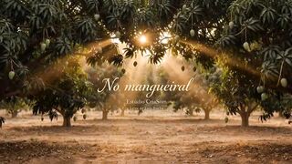 No Mangueiral | Childhood Memories | Recuerdos de Infancia (Estudio CriaSom)