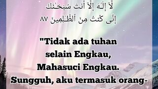 ZIKIR PAGI DAN PETANG.  AGAR DI PERMUDAH SEGALA URUSAN.  DI AMPUNI SEGALA DOSA DAN KESALAHAN  AMALAN DOA NABI YUNUS AS.