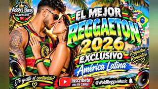 El Mejor Reggaeton 2026 América Wold Reggaeton Music.