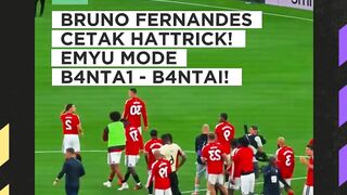 BRUNO FERNANDES CETAK HATTRICK