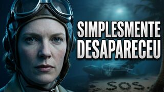 Por que a busca por Amelia Earhart continua a nos fascinar?