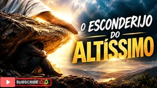 O ESCONDERIJO DO ALTISSIMO.