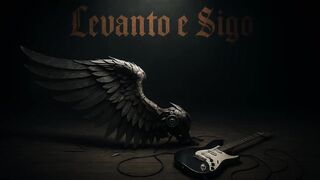 Levanto e sigo - Composição Original de Leo em Acordes