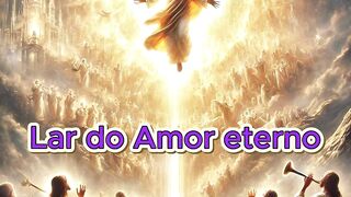 primeiro som " lar de Amor eterno" VOCÊ ESTÁ PREPARADO PARA ESSE DIA? 😭✨ | O LAR ETERNO NOS ESPERA! | Louvor Gospel