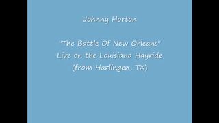 Johnny Horton...Battle Of New Orleans