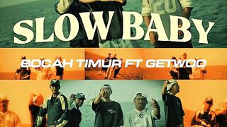 Slow Baby.