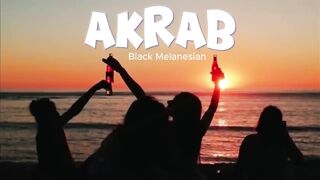 Akrab - BLACK MELANESIAN - Official Music.