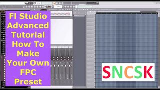 Fl Studio Advanced Tutorial How To Make Your Own FPC Preset