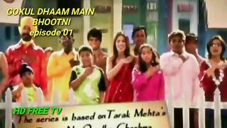 Tarak mehta ka ulta chashma . Gokul Dham Main Bhootni episode 01