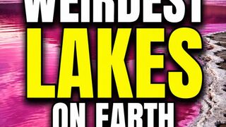 Weirdest Lakes on Earth 🌎