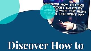 Discover How To Make High Ticket Sales Ebook