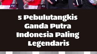 5 Pebulutangkis Ganda Putra Indonesia Paling Legendaris! #top5 #badminton #shorts