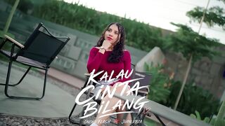ONCHO FLASH, JUAN REZA - KALAU CINTA BILANG (Official Music Video)