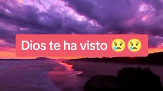 Dios te a visto llorar