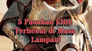 5 Pasukan Elite Terhebat di Masa Lampau! #top5 #militer #tentara