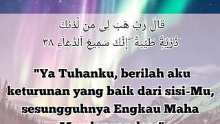 AMALAN DOA AGAR DIBERI  KETURUNAN YANG BAIK DAN  MEMBAWA KEBERKAHAN DAN KEBAHAGIAAN BAGI KELUARGA