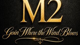 M2 - going where the wind blows