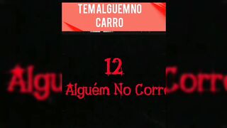 Tem alguém no carro