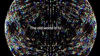 The old worlds is fading