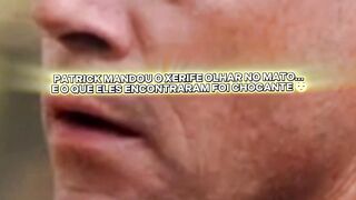 PATRICK MANDOU O XERIFE OLHAR NO MATO… E O QUE ELES ENCONTRARAM FOI CHOCANTE 😳