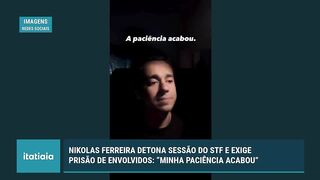 NIKOLAS FERREIRA DETONA SESSÃO DO STF E EXIGE PRISÃO DE ENVOLVIDOS MINHA PACIÊNCIA ACABOU.