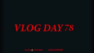 VLOG DAY 78 Rohit Gharge Vlogs