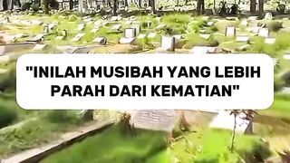 Yang paling menakutkan bukanlah kematian