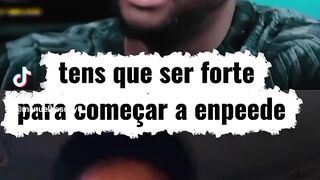 Ser forte para começar um negócio