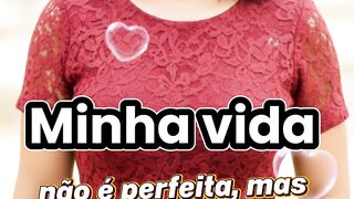 Minha vida 🌹