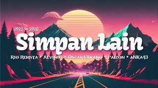 Simpan Lain _Rio Remsta x Alvin83 x Oscar43Ikano x Paizon x ANKA43