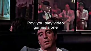 pov you play video games with your homie