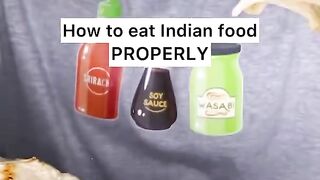 HOW to EAT INDIAN food properly