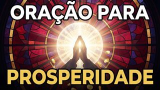 Oração para Ganhar Dinheiro Rápido e Atrair Prosperidade Agora