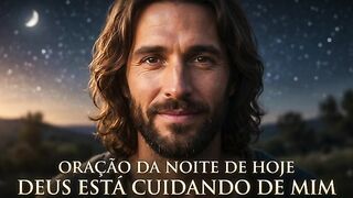 RAÇÃO DA NOITE DE HOJE | ENTREGUE SUA ANSIEDADE A DEUS E DURMA EM PAZ