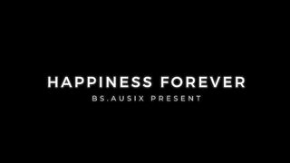 Happiness Forever ♪