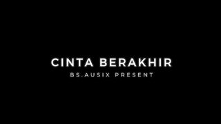 Cinta Berakhir ♪