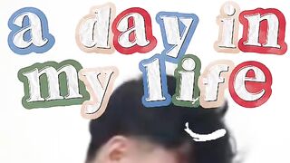 hanya video a day in my life